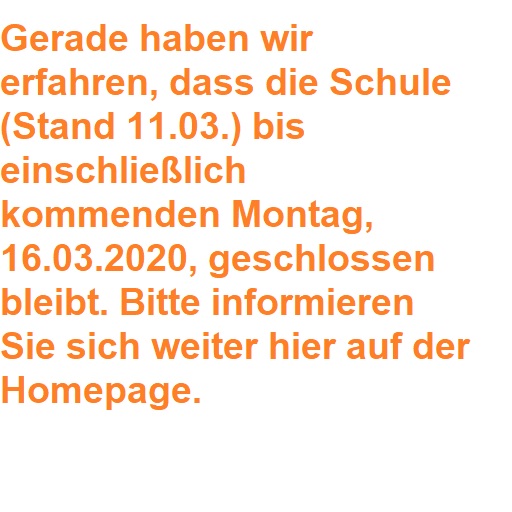 Fortdauer der Schulschließung