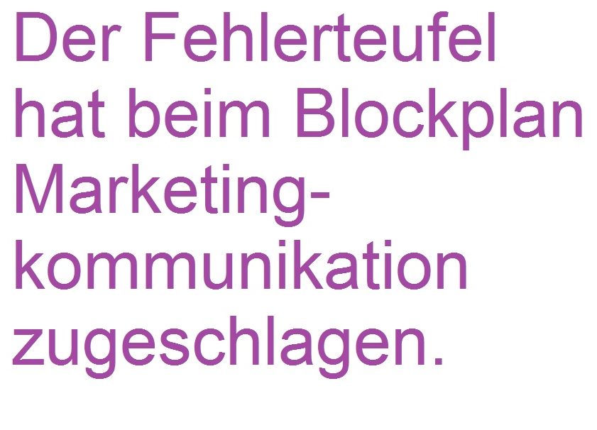 ACHTUNG – Fehler im Blockplan Marketingkommunikation
