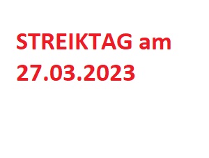 STREIKTAG 27.03.2023